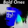 Bold Ones (Explicit) - Danny Breaux