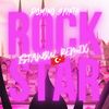 Rockstar (Istanbul Remix) - Domino Saints