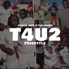 T4U2 (freestyle) (Explicit) - Coach Joey&TLG Deuce