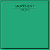 Feel Real (Shadow Child Remix) - Movement&Shadow Child