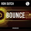 Bounce - Ron Dutch