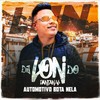 Automotivo bota nela (Explicit) - DJ GD Beats&DJ Lon do Pantanal