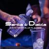 SANTA Y DIABLA (feat. B Erre) - Christopher Blue&B Erre