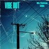 VIBE OUT (feat. CONS) (Explicit) - Ms.Thomas&Cons