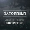 Surprise MF - Jack of Sound