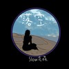 落空 (1.1x) - Slow先森