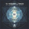 Disorderly Tidy (Original Mix) - M-Theory&Tron