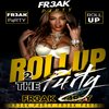 Roll Up 2 the P4RTY (Explicit) - Fr3ak P4rty