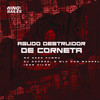 Agudo Destruidor de Corneta (Explicit) - MC NEGO PUMMA&Igor vilão&DJ CAPONE O MLK DOS MANDELA