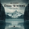 Dark Waters - Axel Johansson&Holt