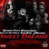 $weet Dreamz (feat. Naughledge Blaq, Geechee Boy Dread, Song Bird & J.Michael) - Rainbow Vixen&Naughledge Blaq&Geechee Boy Dread&Song Bird&J.Michael