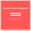 Christimas Boogie - Sugar Chile Robinson