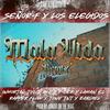 Mala Vida (feat. Inmortal TYL, Los Elegidos, A2C, F - Cer, Rapper Flow, Zabdiel, Laman EC & Tony TNT) (Remix) - Señor F&Inmortal Tyl&Los Elegidos&a2c&F - Cer&Rapper Flow&Zabdiel&Laman EC&Tony TNT