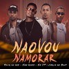 Não Vou Namorar (Explicit) - eoo kendy&reick na voz&eo jp&CARLIN NO BEAT