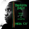 Mon CV (Explicit) - Dragon Davy