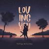 Loving You - TimiTrigger&Savy Henry