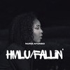 HMLU / FALLIN (Explicit) - Nuria Afonso