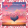 Amoroso (Explicit) - DJ ARAUJO ZN&Silva MC&Yuri Redicopa&Mc Meno Saaint