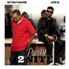 PARTY 2NITE (feat. JON B.) - MyGuyMars&Jon B.