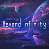Beyond Infinity - DJ Galaxy