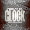 Ponta da Glock (Explicit) - MC Vargas&Dodida&Mc Bellatriz&MC L4&Mc Toledo