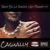 Casually (feat. Aj-Penned-It) (Explicit) - Raso en la Jungla&AJ-Penned-It