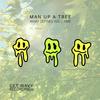 Time (feat. Tessa J) - Man Up A Tree&Tessa J