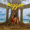 Reggae pra gente se amar - ANALU