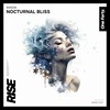 Nocturnal Bliss (Radio Edit) - Rixson