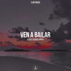 Ven A Bailar - leeB&Sergio Angel