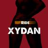 Ride (Explicit) - Xydan