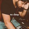 no sleep - Romaan