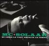 Bouge de Là, PRT. 1 - Mc Solaar