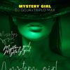 Mystery Girl - Dj Goja&Triplo Max