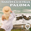 Paloma (Radio Mix) - Mascota&D-Trax&Miroslav Petkov&Bogomil Ivanov