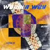 Wonder Why 伴奏 - Altik&JIMMY_TC BEATZ