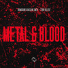 Metal & Blood - Drumsound & Bassline Smith&Teddy Killerz