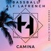 Camina (Radio Edit) - Bassball&Alf LaFrench