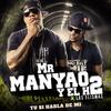 Tu Si Habla De Mi (feat. Los Elismas) - Mr Manyao&El H2&Los Elismas