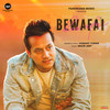 Bewafai - Harshit Tomar