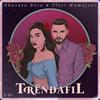 Trendafil - Dhurata Dora&Flori Mumajesi