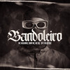 Bandoleiro (Explicit) - Mc Huguinho&MC Kel SP&Vulgo DGe&Samp MC