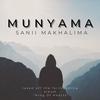 Munyama - Sanii Makhalima