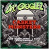 Casket Monsters (Explicit) - Dr. Gigglez&Cupcake&J Reno&Gibby Stites&Fury&Problemattik