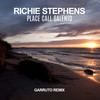 Place Call Salento (Garruto Remix) - Richie Stephens&Garruto