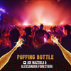 Popping Bottle (Cut Mix) - Joe Mazzola&Alessandra Forestieri