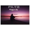 Message to You - Filta