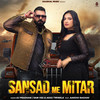 Sansad Me Mitar - AJ PARDHAN&Samvee&Ashu Twinkle