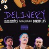 Delivery (Explicit) - Malharo&Dornelles&Magalhães2k