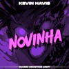 Novinha (Explicit) - Kevin Havis